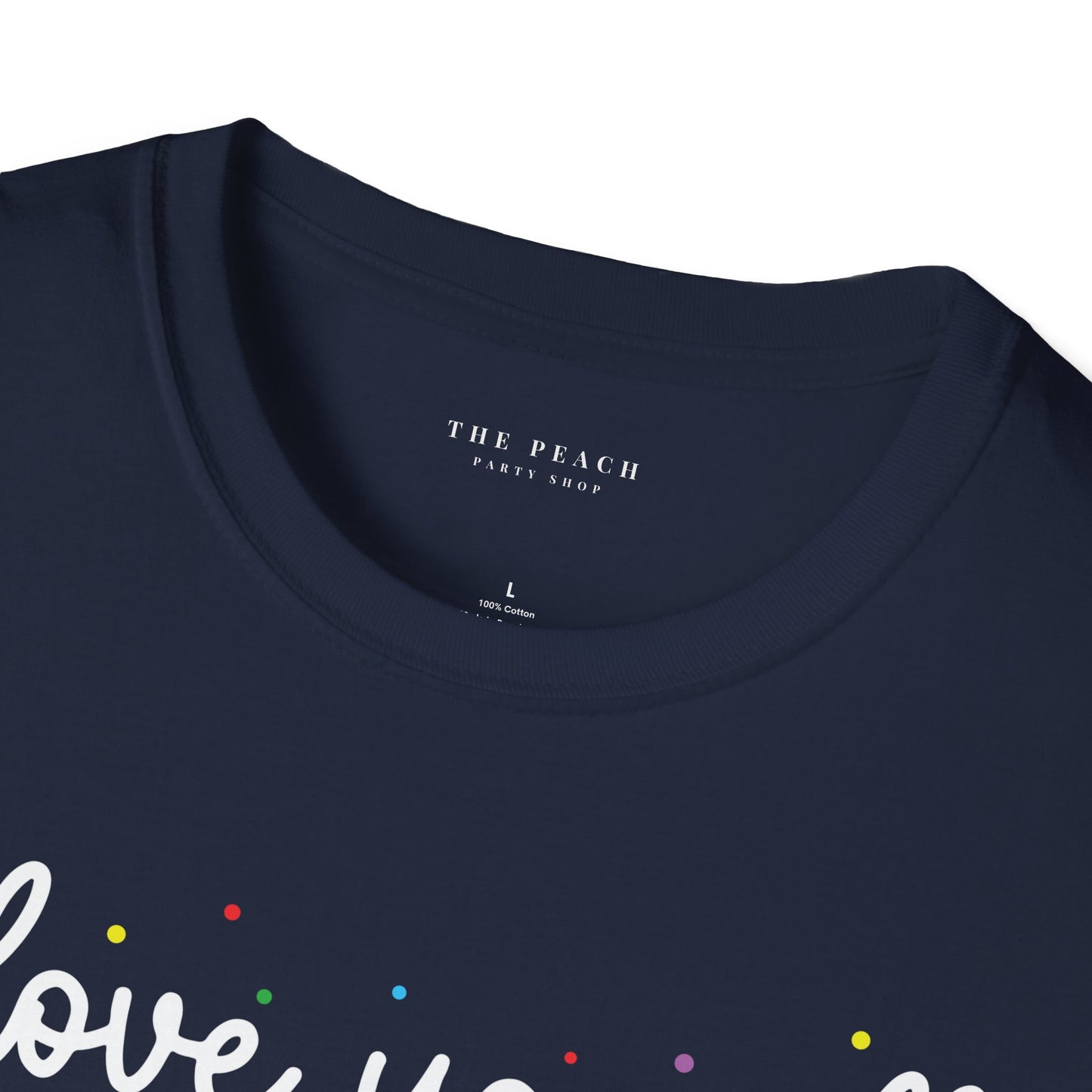 Rainbow I Love You All, CLASS DISMISSED Unisex Soft Style T-shirt