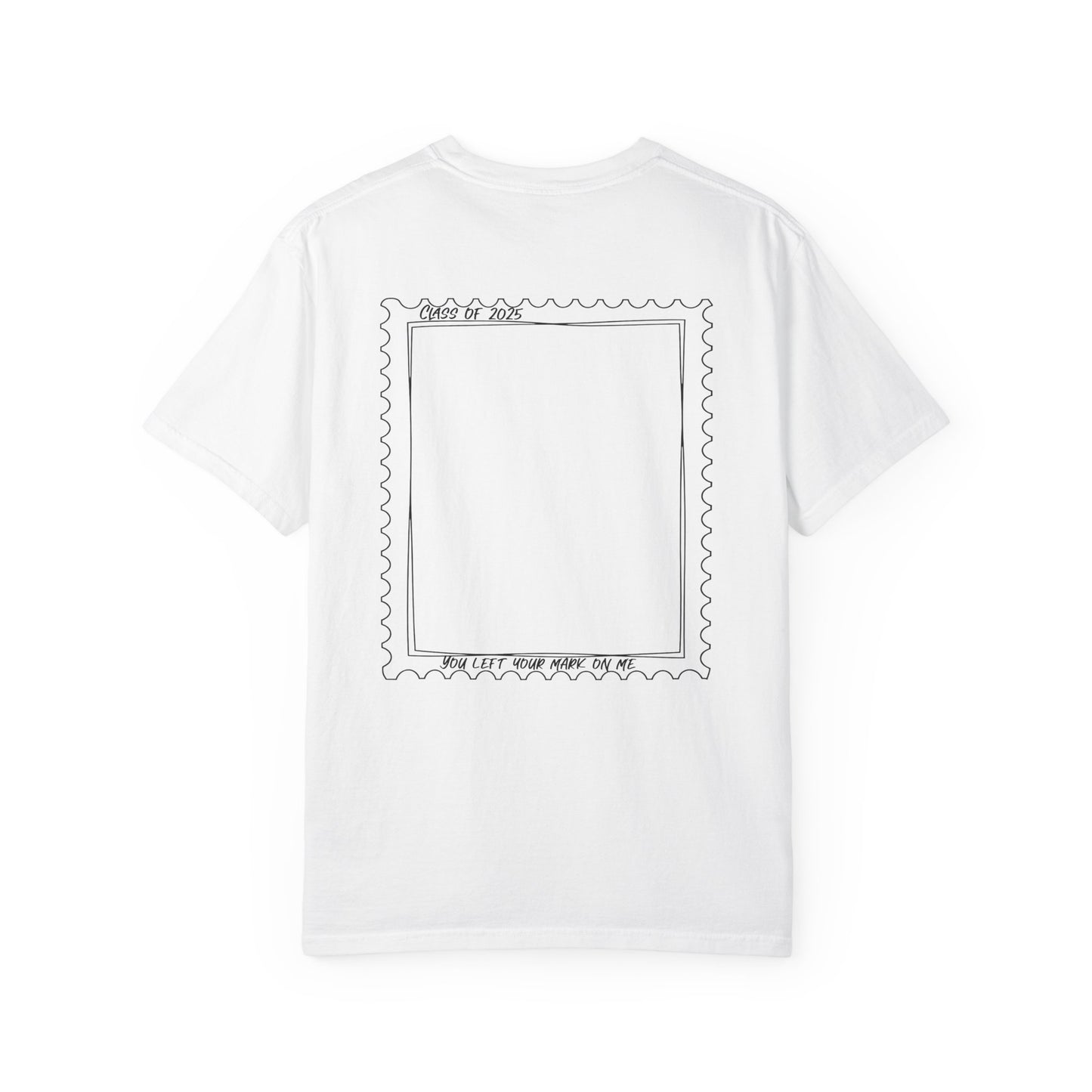 Leave Your Mark on the World Autograph Comfort Colors T-Shirt for 2024-2025