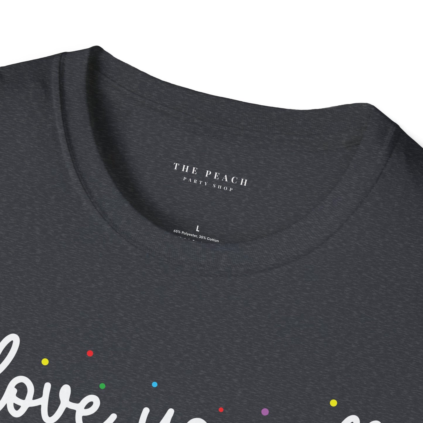 Rainbow I Love You All, CLASS DISMISSED Unisex Soft Style T-shirt