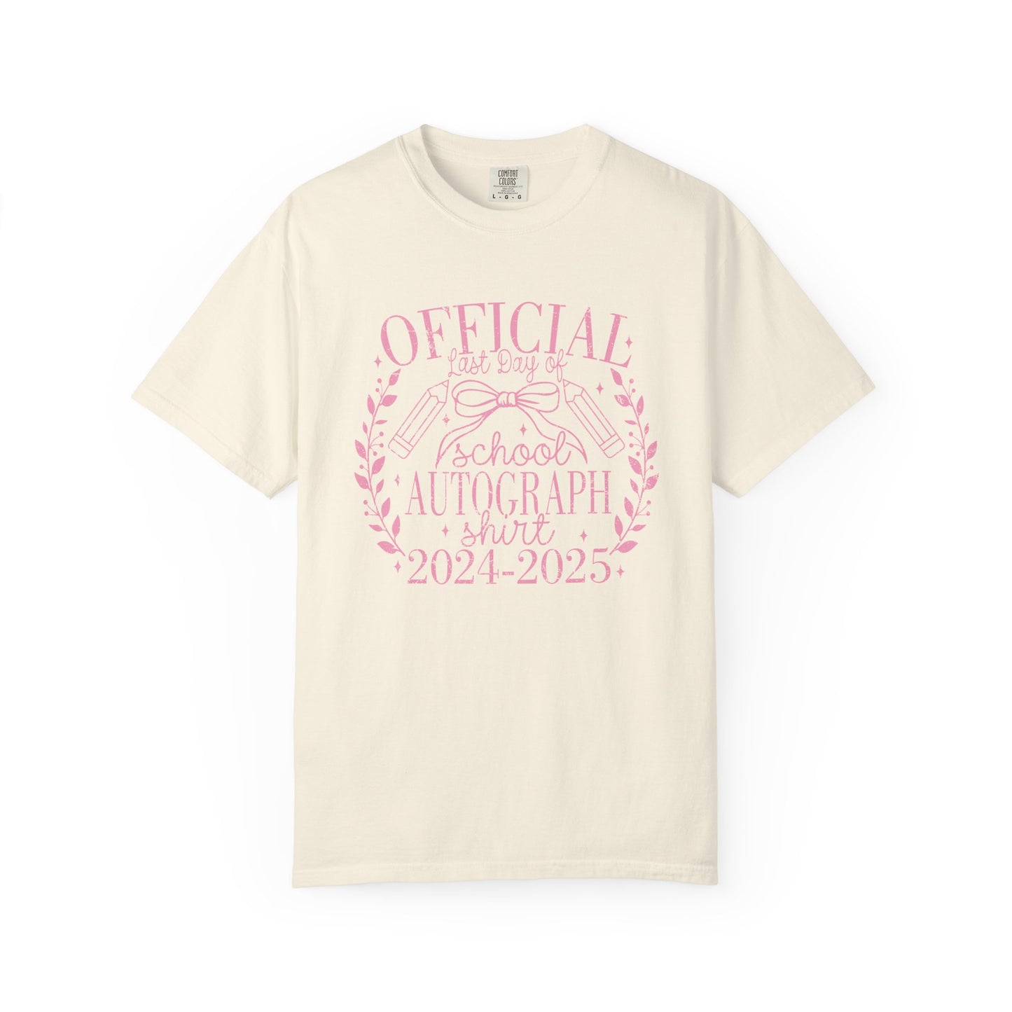 Official Last Day of School Autograph T-Shirt for 2024-2025