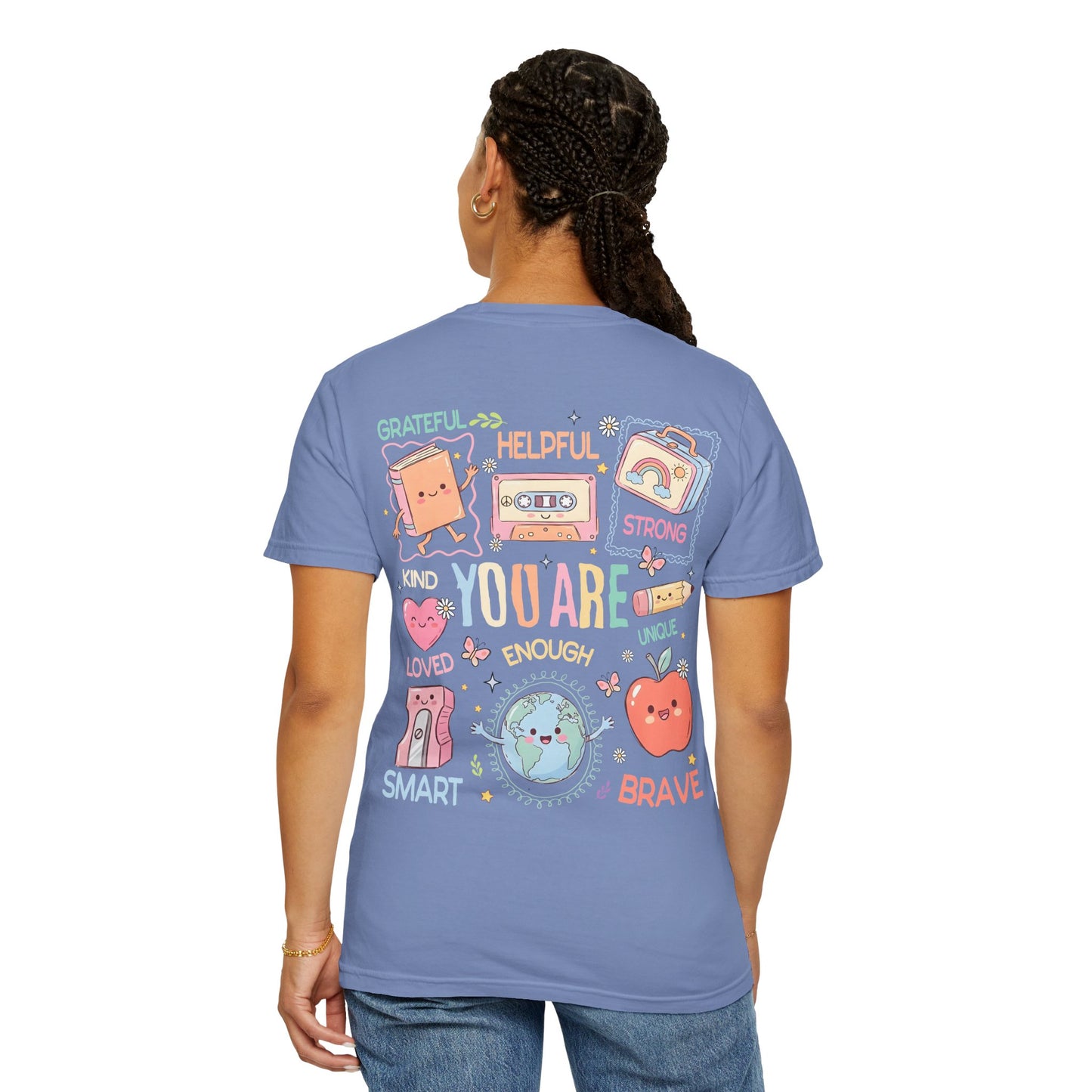 You Are Enough Positive Affirmation T-Shirt — Personalized