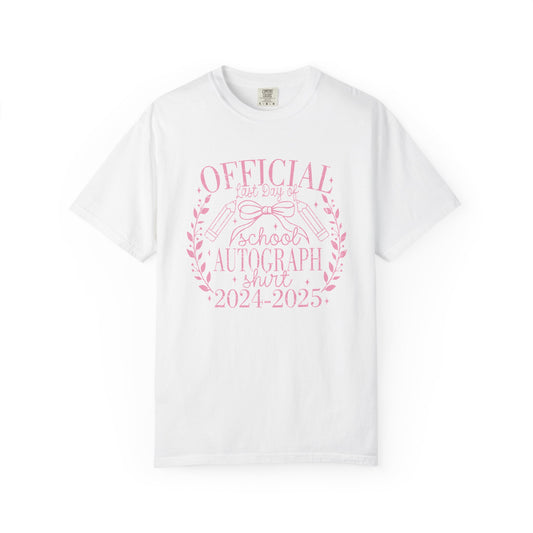 Official Last Day of School Autograph T-Shirt for 2024-2025