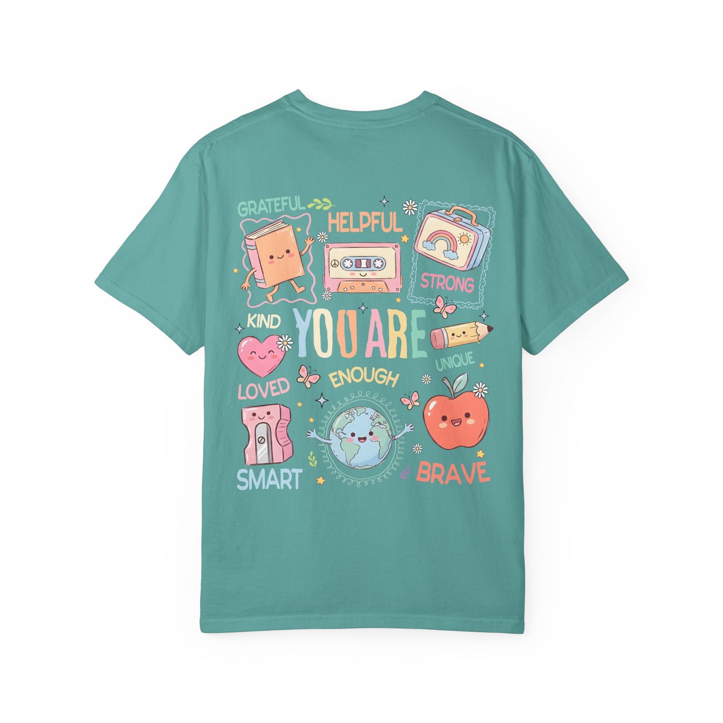 You Are Enough Positive Affirmation T-Shirt — Personalized
