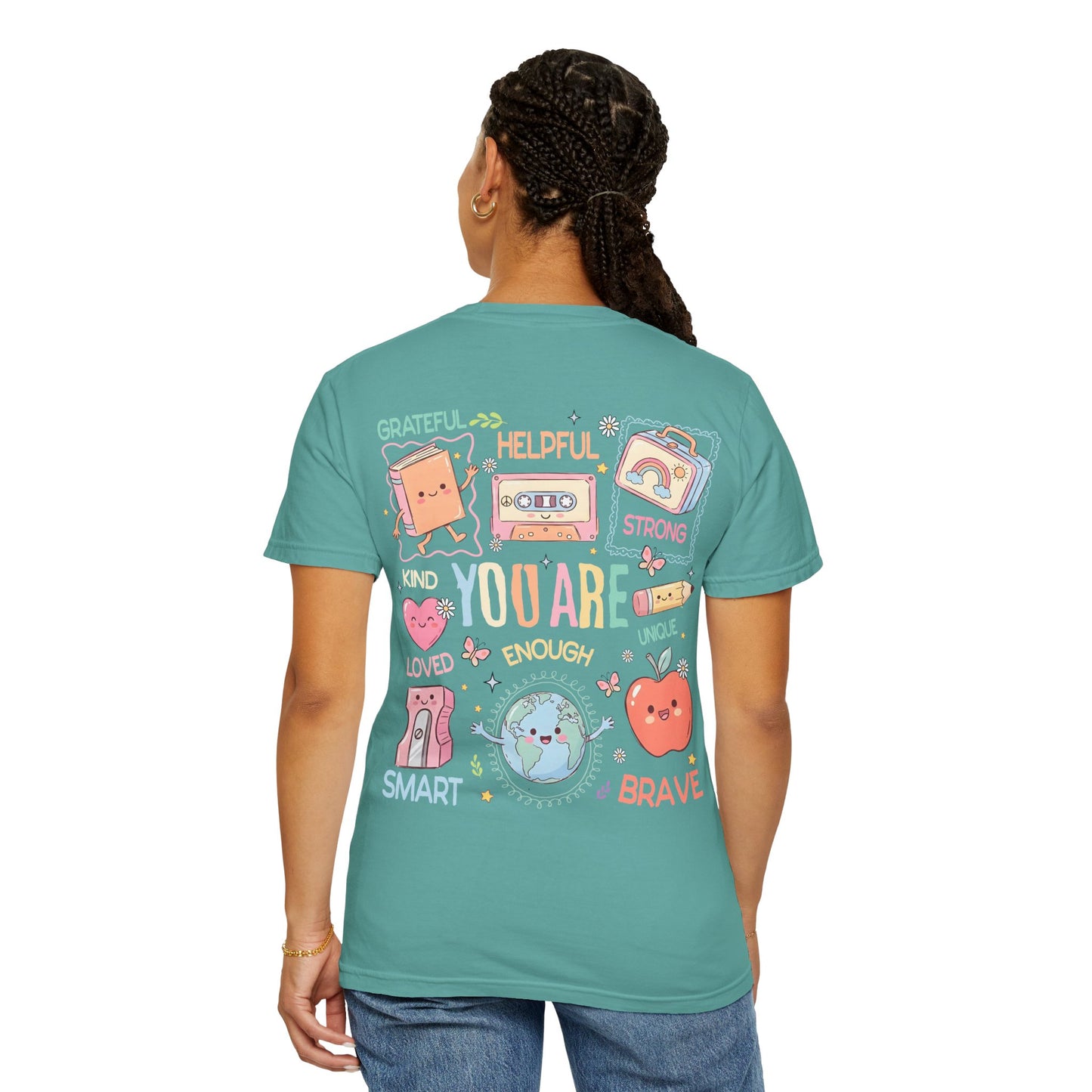 You Are Enough Positive Affirmation T-Shirt — Personalized