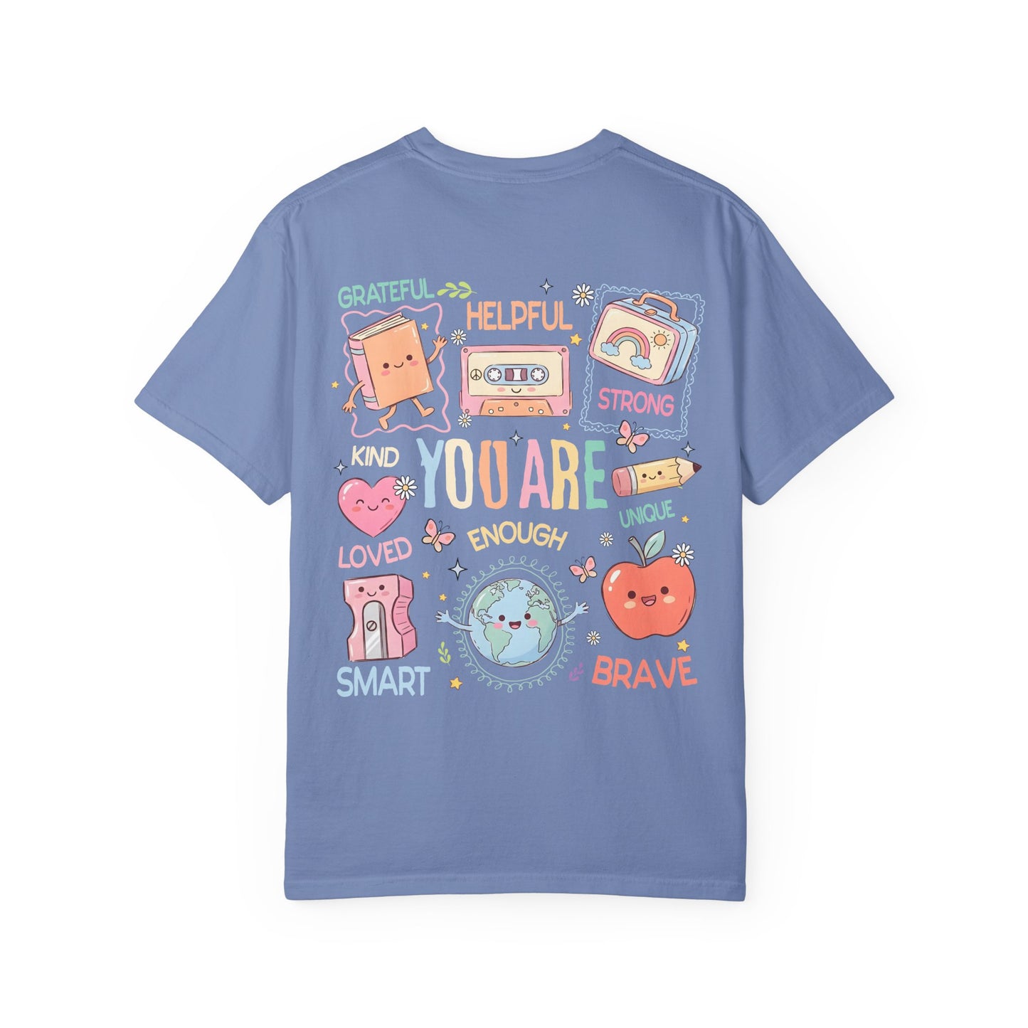 You Are Enough Positive Affirmation T-Shirt — Personalized